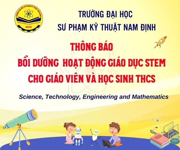 Thông báo về khóa bồi dưỡng giáo dục STEM dành cho giáo viên và học sinh THCS