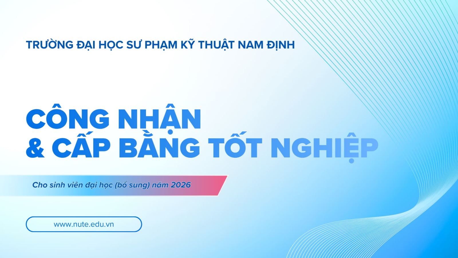 Về việc công nhận và cấp bằng tốt nghiệp cho sinh viên đại học đợt 1 năm 2026 (bổ sung lần 2)