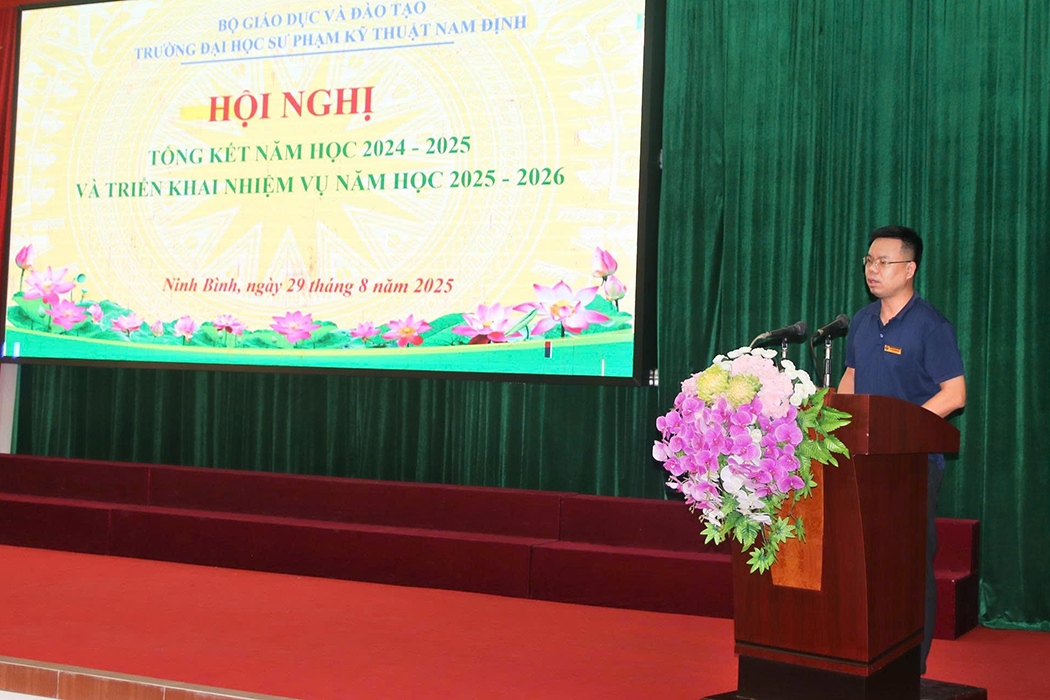 Hội nghị tổng kết năm học 2024 – 2025 và Triển khai nhiệm vụ năm học 2025 - 2026