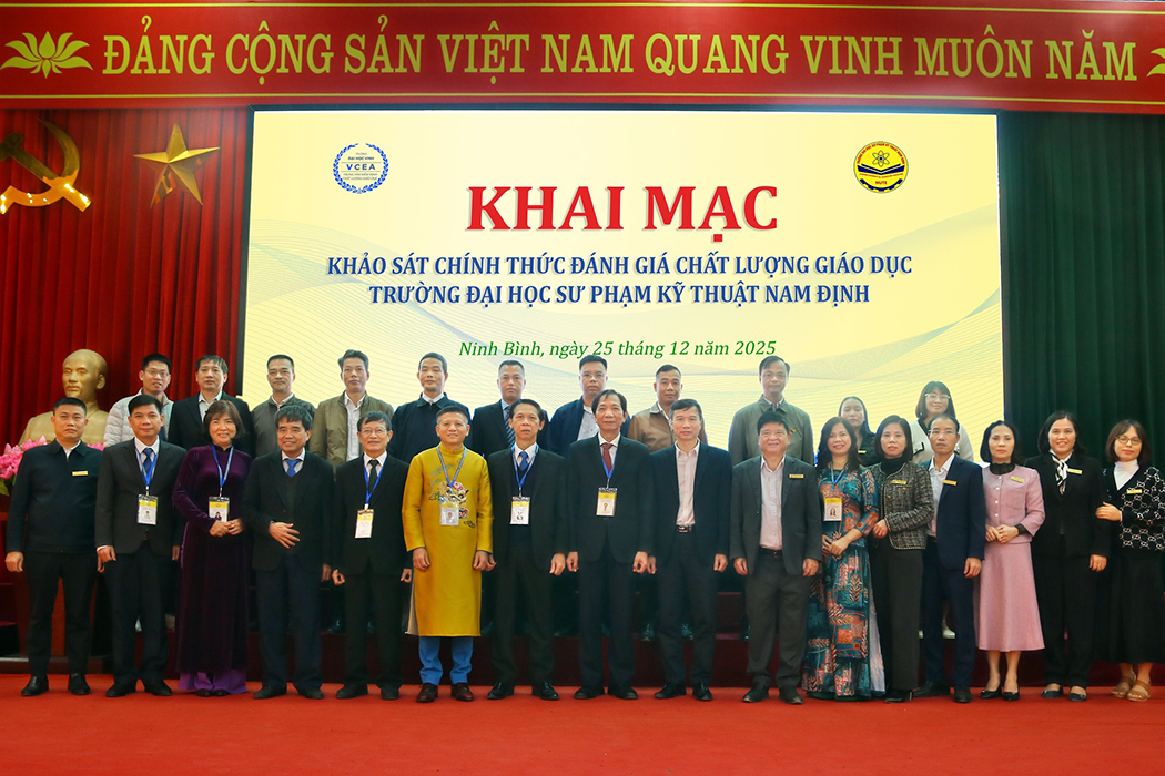 Khai mạc khảo sát chính thức Đánh giá chất lượng giáo dục tại Trường Đại học Sư phạm Kỹ thuật Nam Định