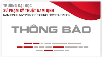 Thông báo về công tác chuẩn bị thi đánh giá năng lực học sinh trung học phổ thông của Đại học quốc gia Hà Nội tại Trường Đại học Sư phạm Kỹ thuật Nam Định